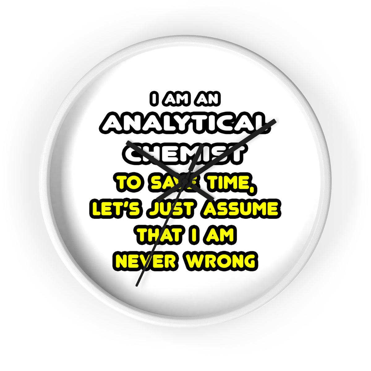 Funny Analytical Chemist T Shirts - Wall Clock