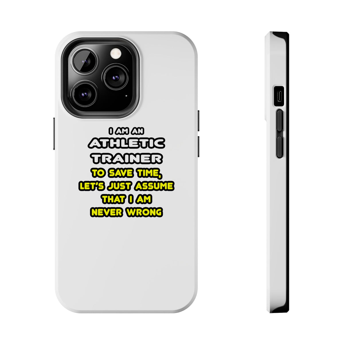 Funny Athletic Trainer T Shirts - Tough Phone Cases