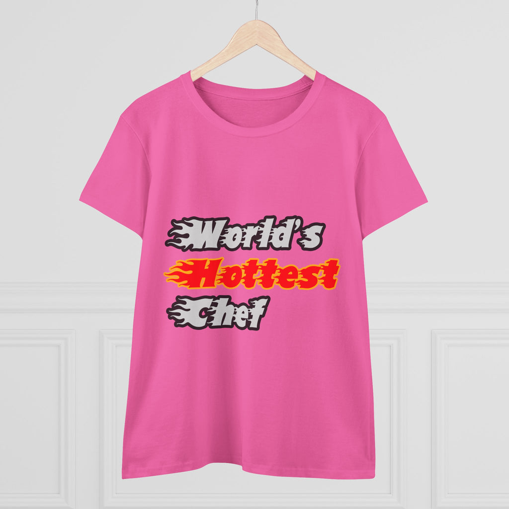 World's Hottest Chef - Women's Midweight Cotton Tee