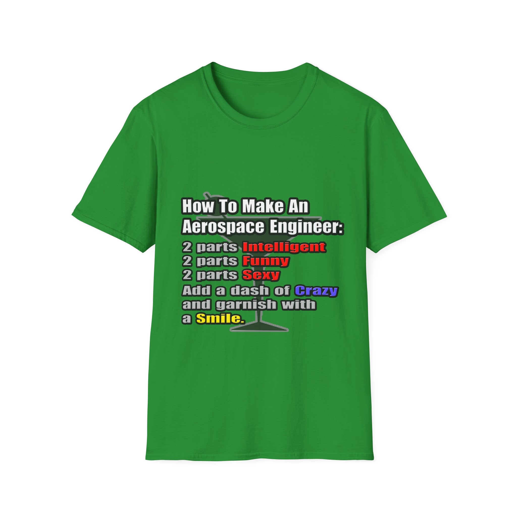 How To Make an Aerospace Engineer - Unisex Softstyle T-Shirt