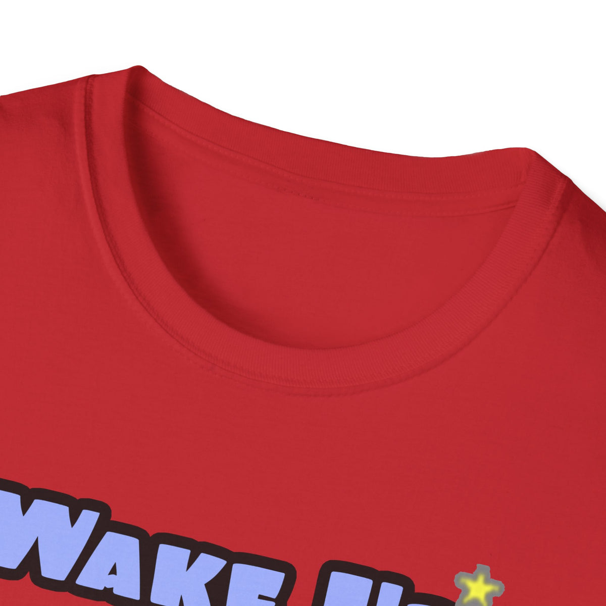 Wake Up With a Smile...Sleep With a Dental Hygienist - Unisex Softstyle T-Shirt