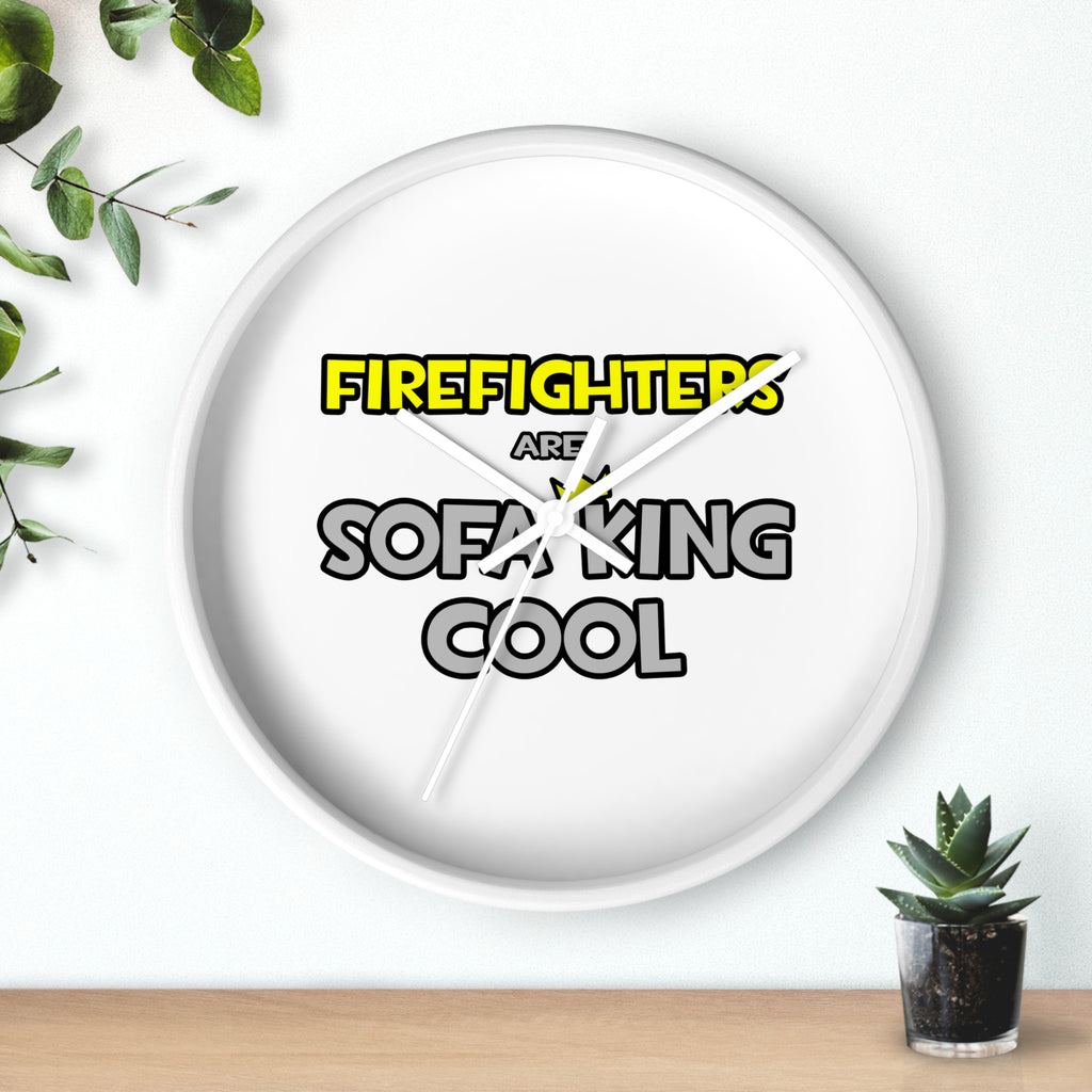 Firefighters Are Sofa King Cool - Wall Clock