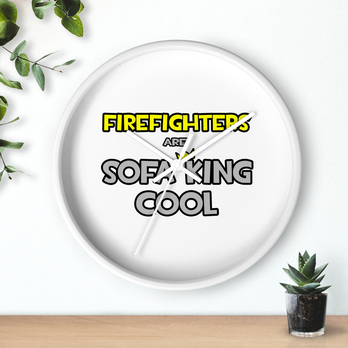 Firefighters Are Sofa King Cool - Wall Clock