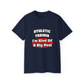 Athletic Trainer ... Big Deal - Unisex Ultra Cotton Tee