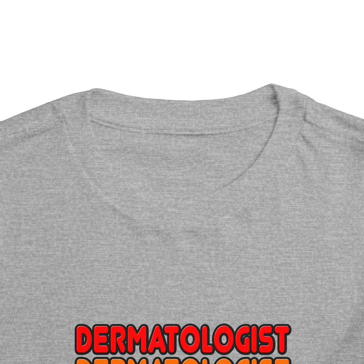 Rainbow Dermatologist - Toddler Short Sleeve Tee
