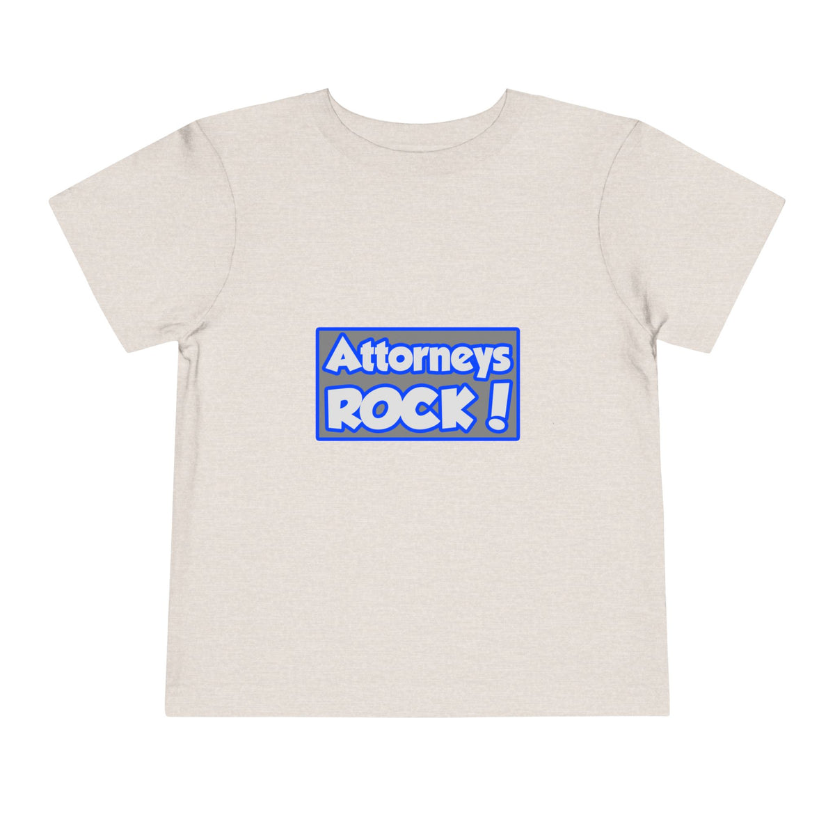 Attorneys Rock! - Toddler Short Sleeve Tee