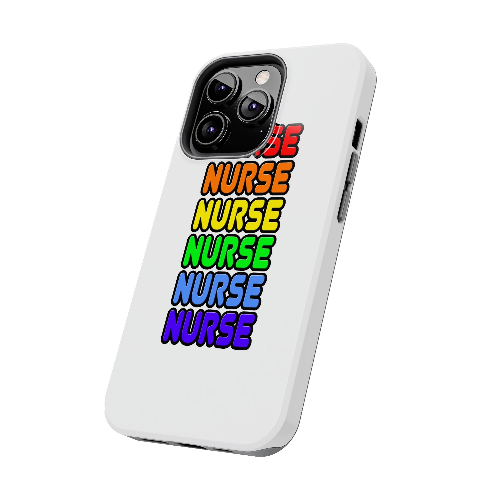 Rainbow Nurse - Tough Phone Cases