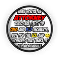 Attorney .. OMG WTF LOL - Wall Clock