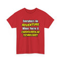 Everyday's An Adventure .. Cardiovascular Tech - Unisex Heavy Cotton Tee