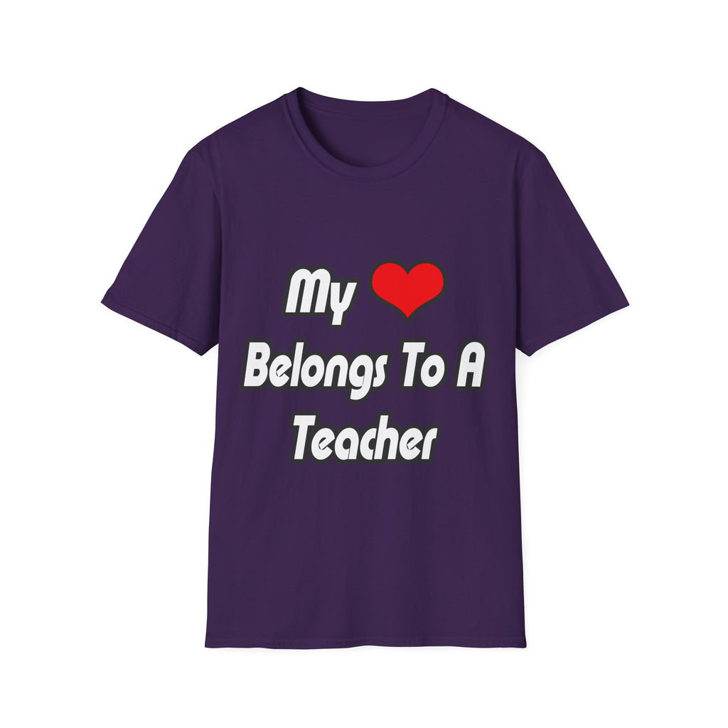 My Heart Belongs To A Teacher - Unisex Softstyle T-Shirt