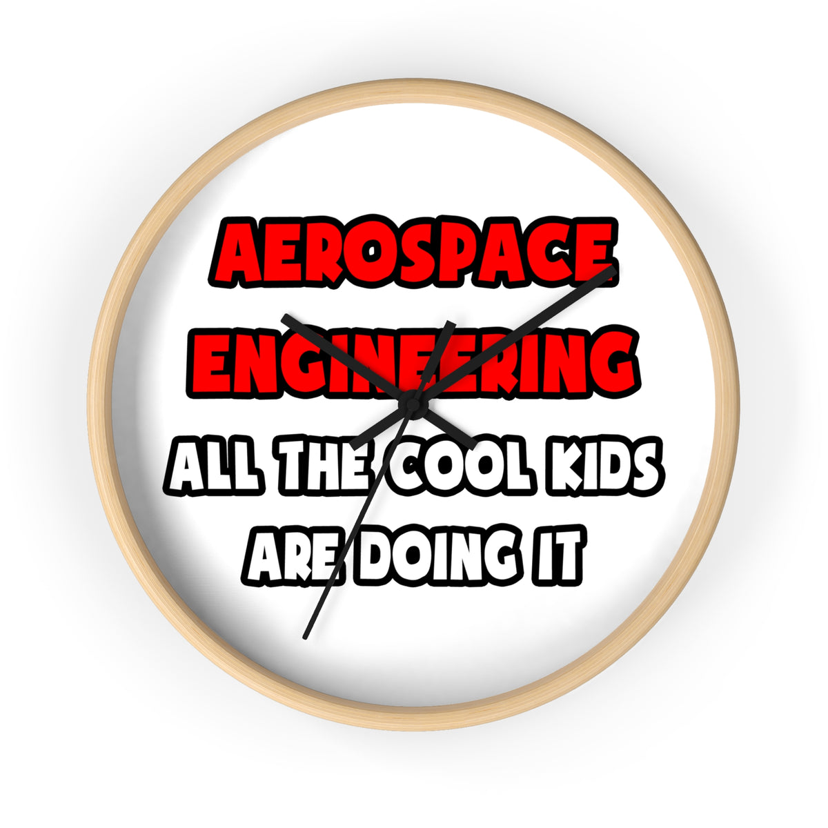 Funny Aerospace Engineer Shirts and Gifts - Wall Clock