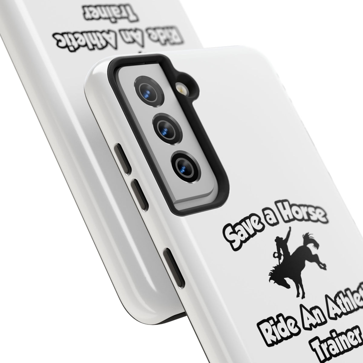 Save a Horse, Ride an Athletic Trainer - Tough Phone Cases