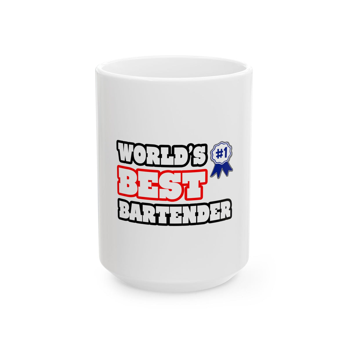 World's Best Bartender - Ceramic Mug, (11oz, 15oz)