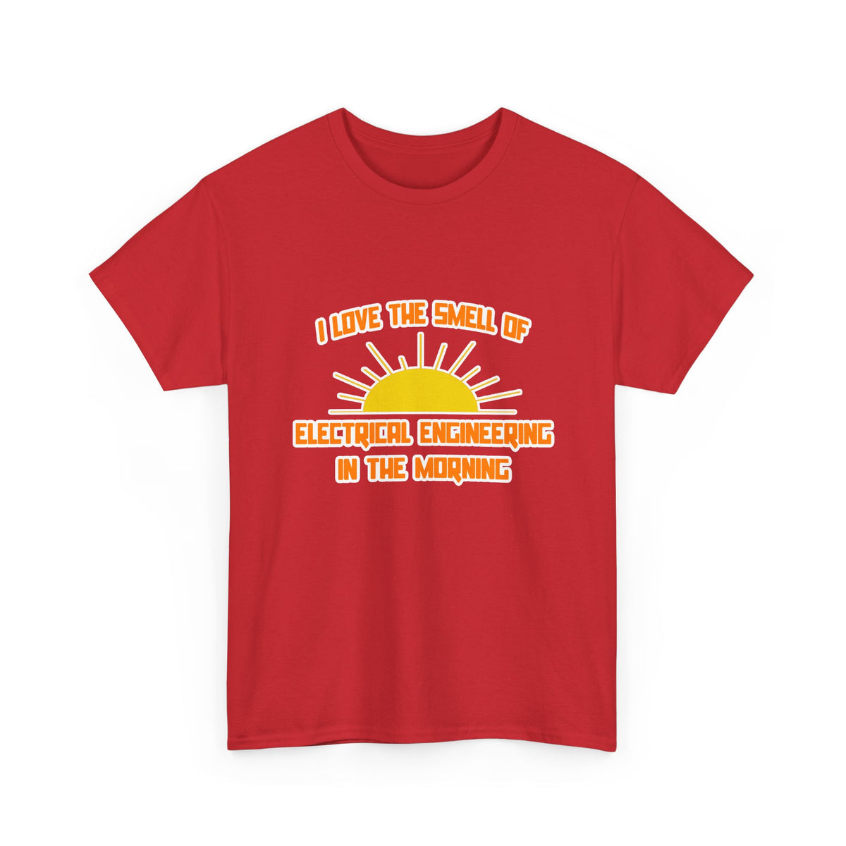 Smell of Electrical Engineering in the Morning - Unisex Heavy Cotton Tee