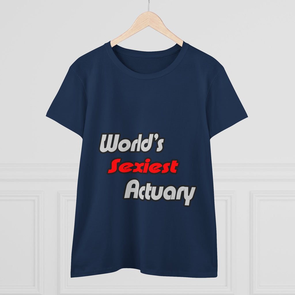 World's Sexiest Actuary - Women's Midweight Cotton Tee