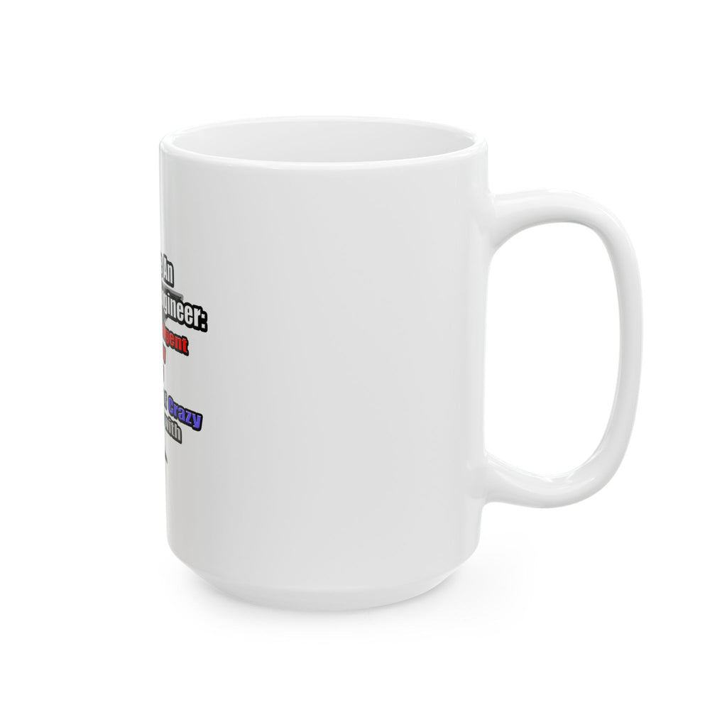 How To Make an Aerospace Engineer - Ceramic Mug, (11oz, 15oz)