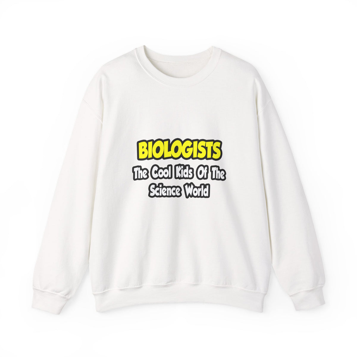 Biologists...Cool Kids of Science World - Unisex Heavy Blend™ Crewneck Sweatshirt