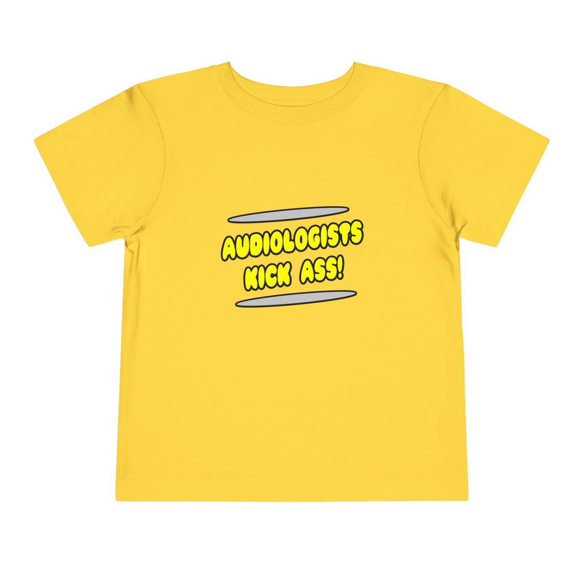 Audiologists Kick Ass! - Toddler Short Sleeve Tee