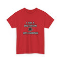 I Am A Dietitian ... Not A Magician - Unisex Heavy Cotton Tee
