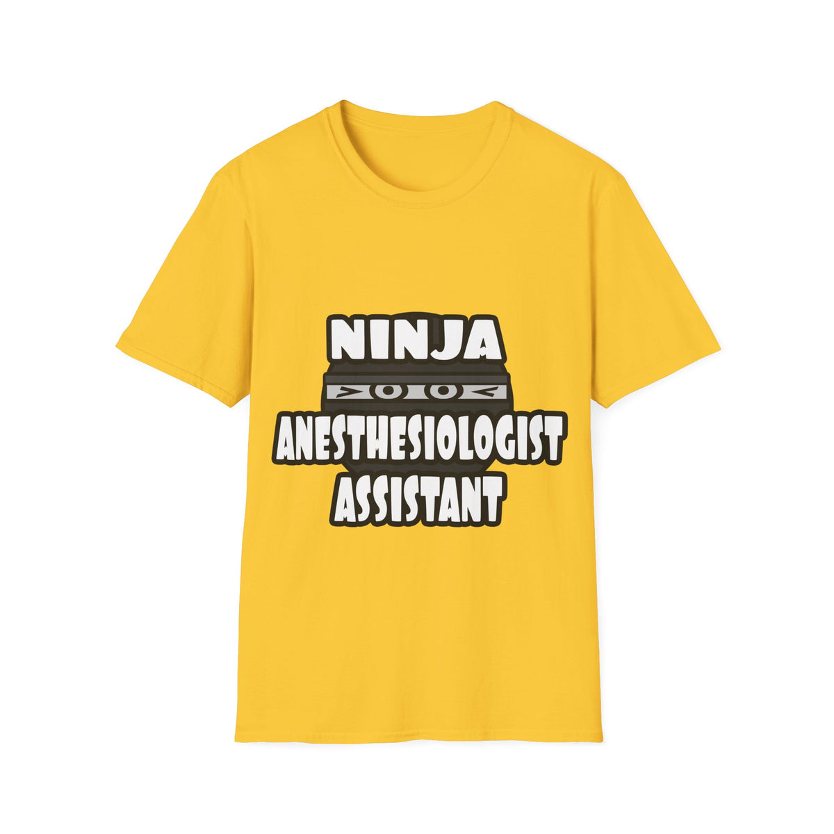 Ninja Anesthesiologist Assistant - Unisex Softstyle T-Shirt