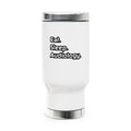 Eat. Sleep. Audiology - Stainless Steel Travel Mug with Handle, 14oz