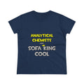 Analytical Chemists Are Sofa King Cool - Women's Midweight Cotton Tee