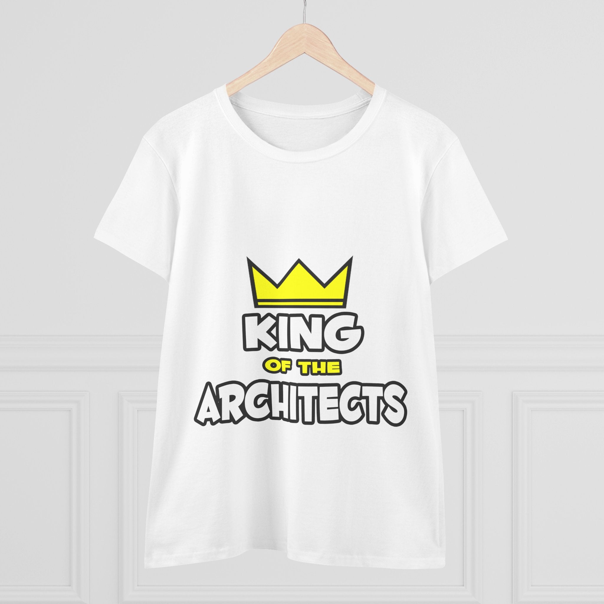 King of the Architects - Women's Midweight Cotton Tee