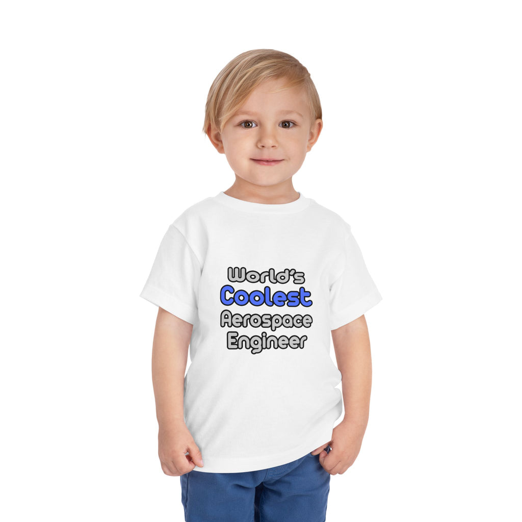 World's Coolest Aerospace Engineer - Toddler Short Sleeve Tee