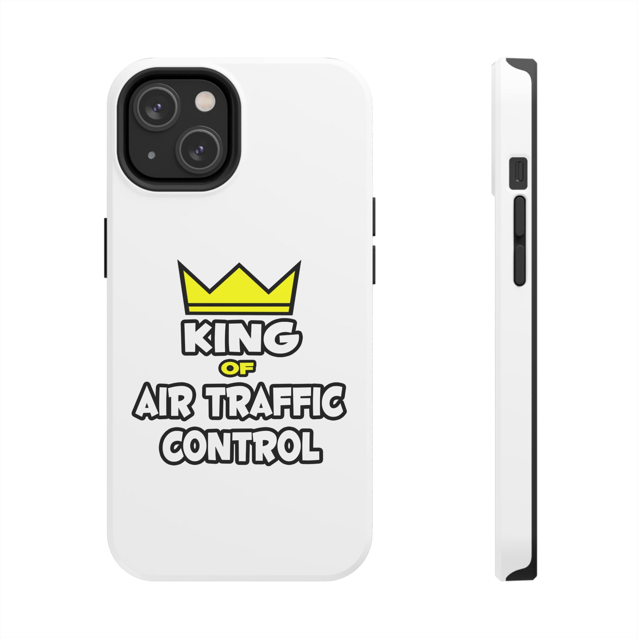 King of Air Traffic Control - Tough Phone Cases