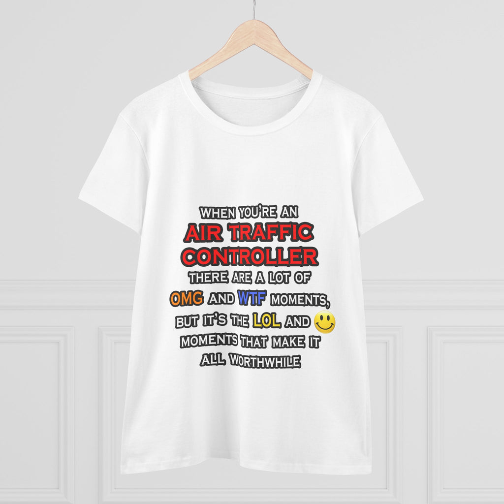 Funny Air Traffic Controller ... OMG WTF LOL - Women's Midweight Cotton Tee