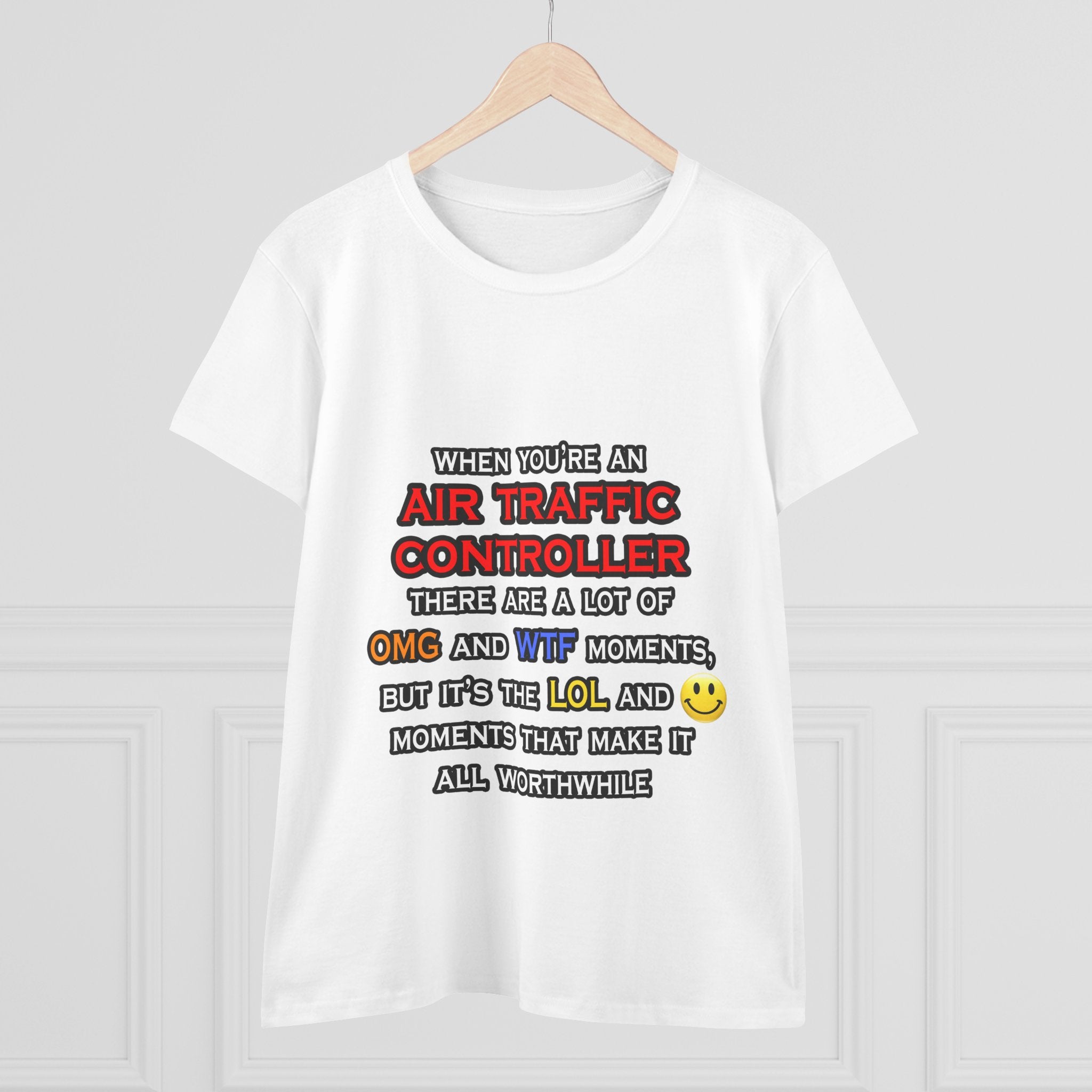 Funny Air Traffic Controller ... OMG WTF LOL - Women's Midweight Cotton Tee