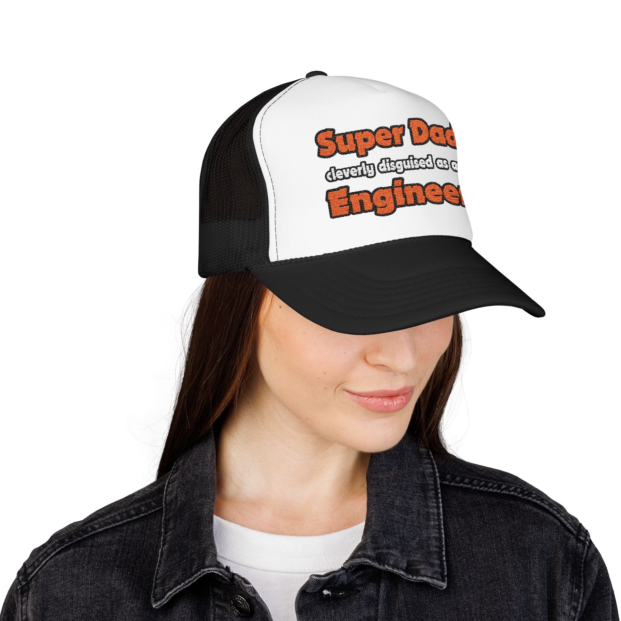 Super Dad ... Engineer - Foam Trucker Hat