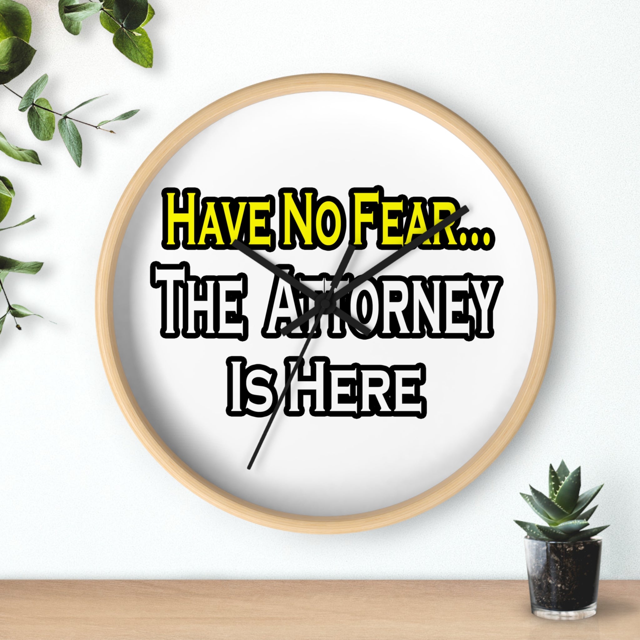 No Fear Attorney - Wall Clock