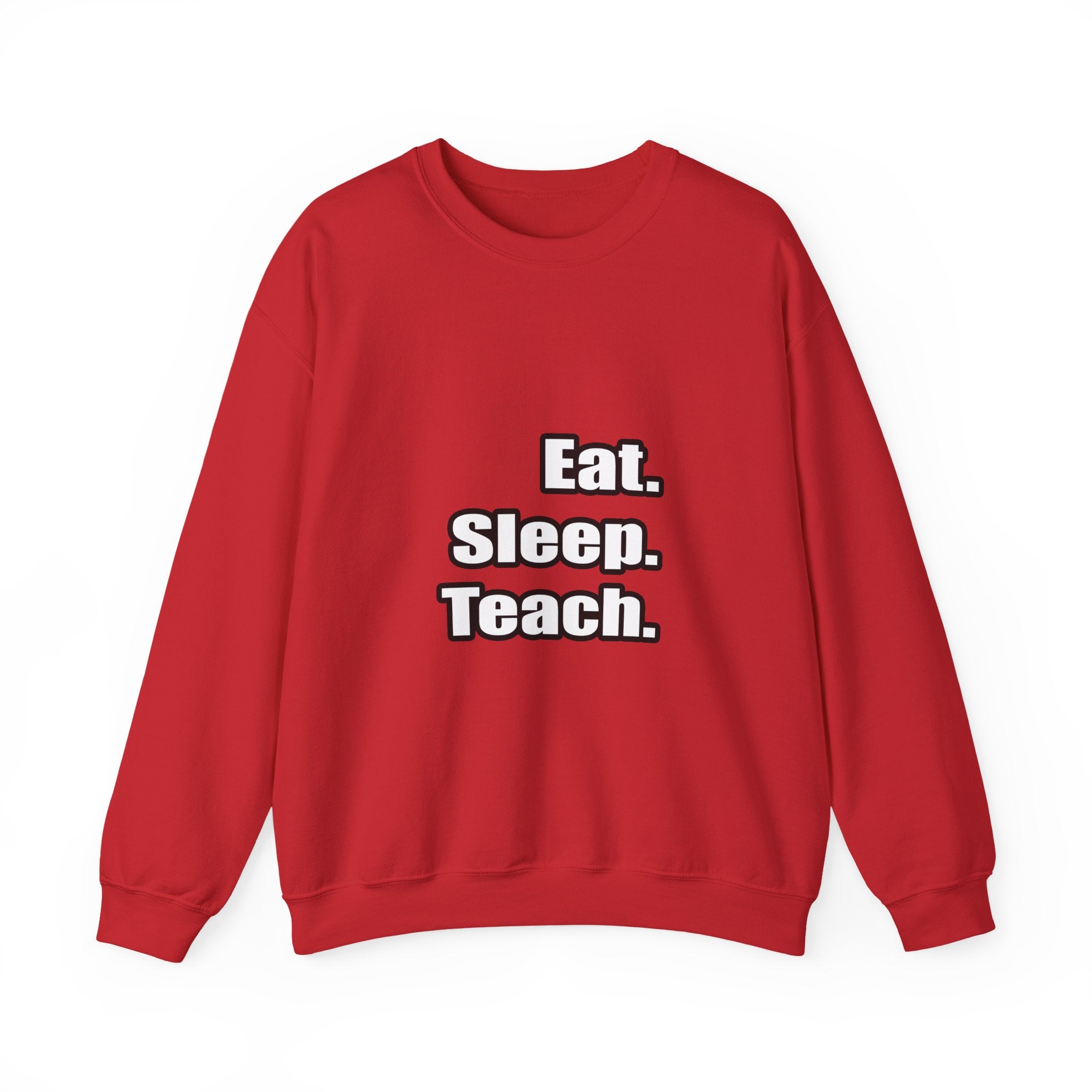 eat sleep teach - Unisex Heavy Blend™ Crewneck Sweatshirt