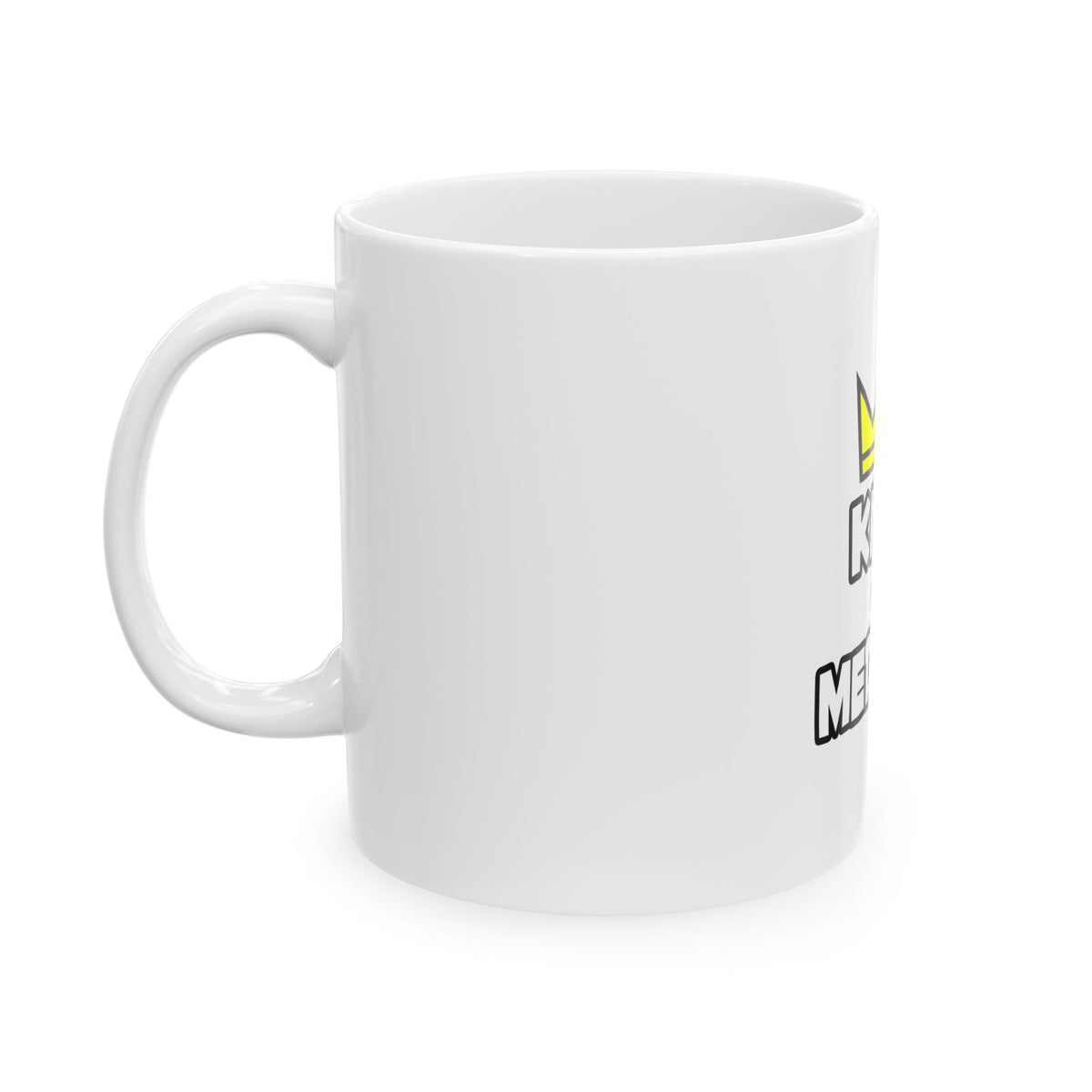 King of Medicine - Ceramic Mug, (11oz, 15oz)