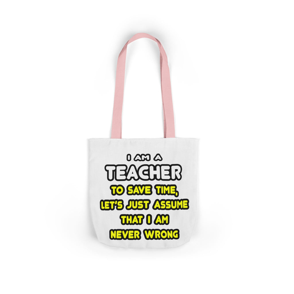 Funny Teacher T Shirts and Gifts - Canvas Tote Bag, 5-Color Straps