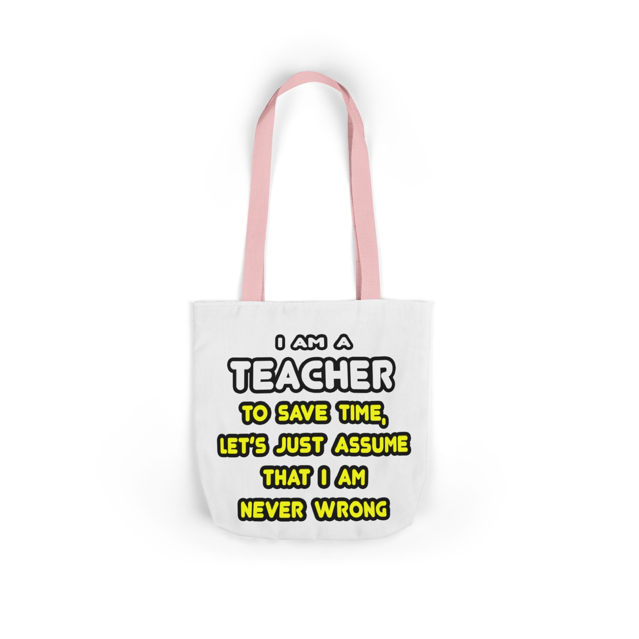 Funny Teacher T Shirts and Gifts - Canvas Tote Bag, 5-Color Straps