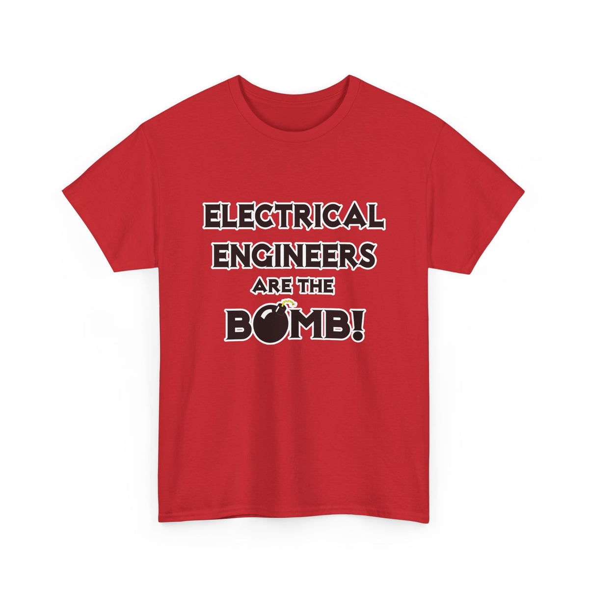 Electrical Engineers Are The Bomb! - Unisex Heavy Cotton Tee