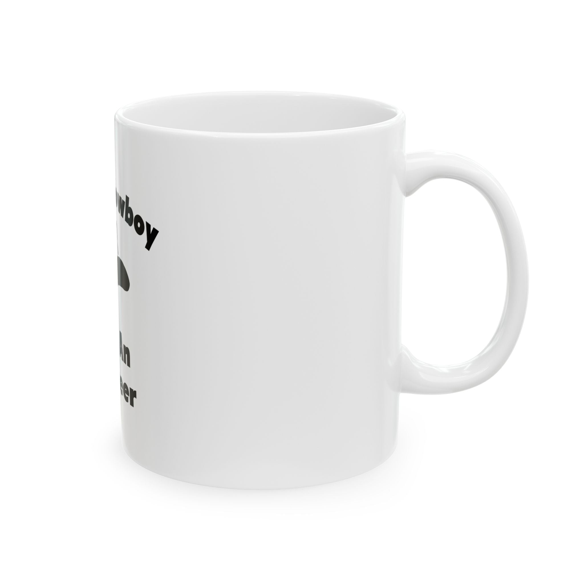 Save a Cowboy .. Ride an Engineer - Ceramic Mug, (11oz, 15oz)