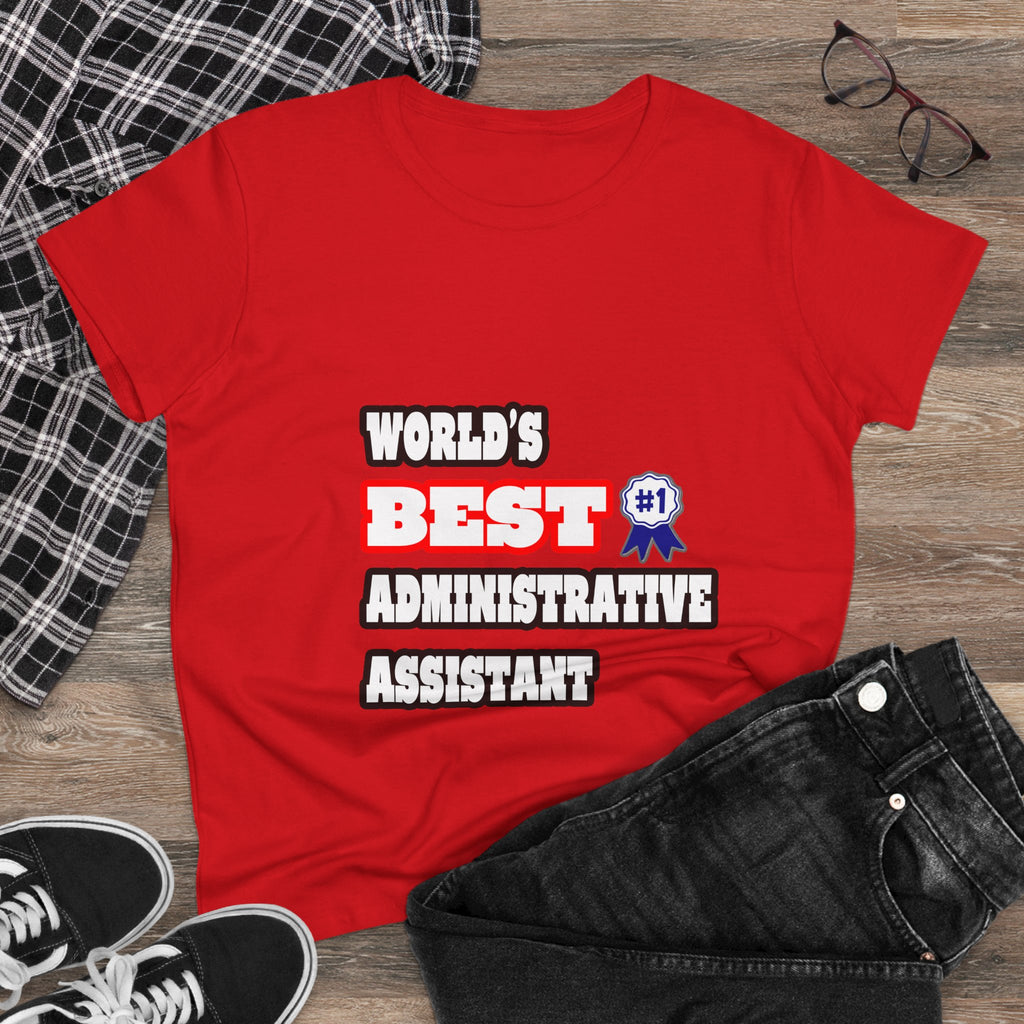 World's Best Administrative Assistant - Women's Midweight Cotton Tee