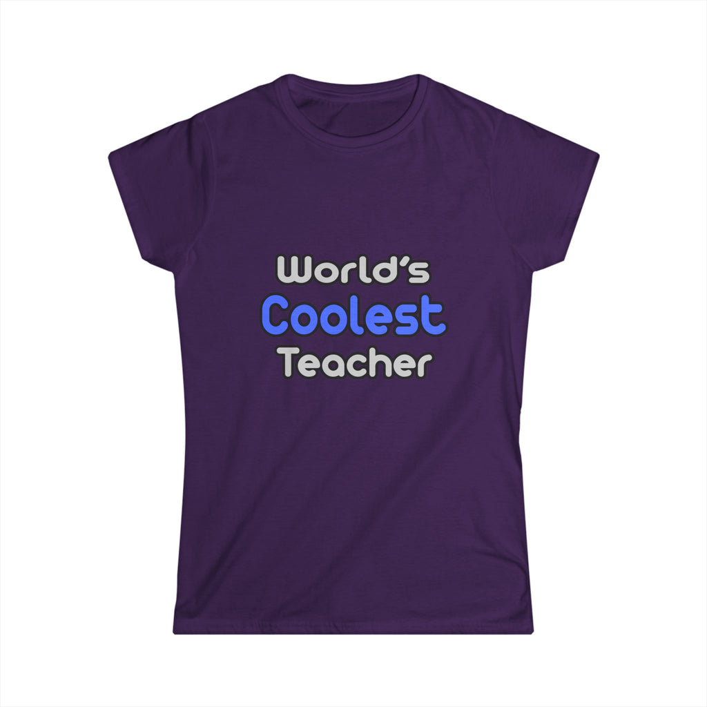 World's Coolest Teacher - Women's Softstyle Tee