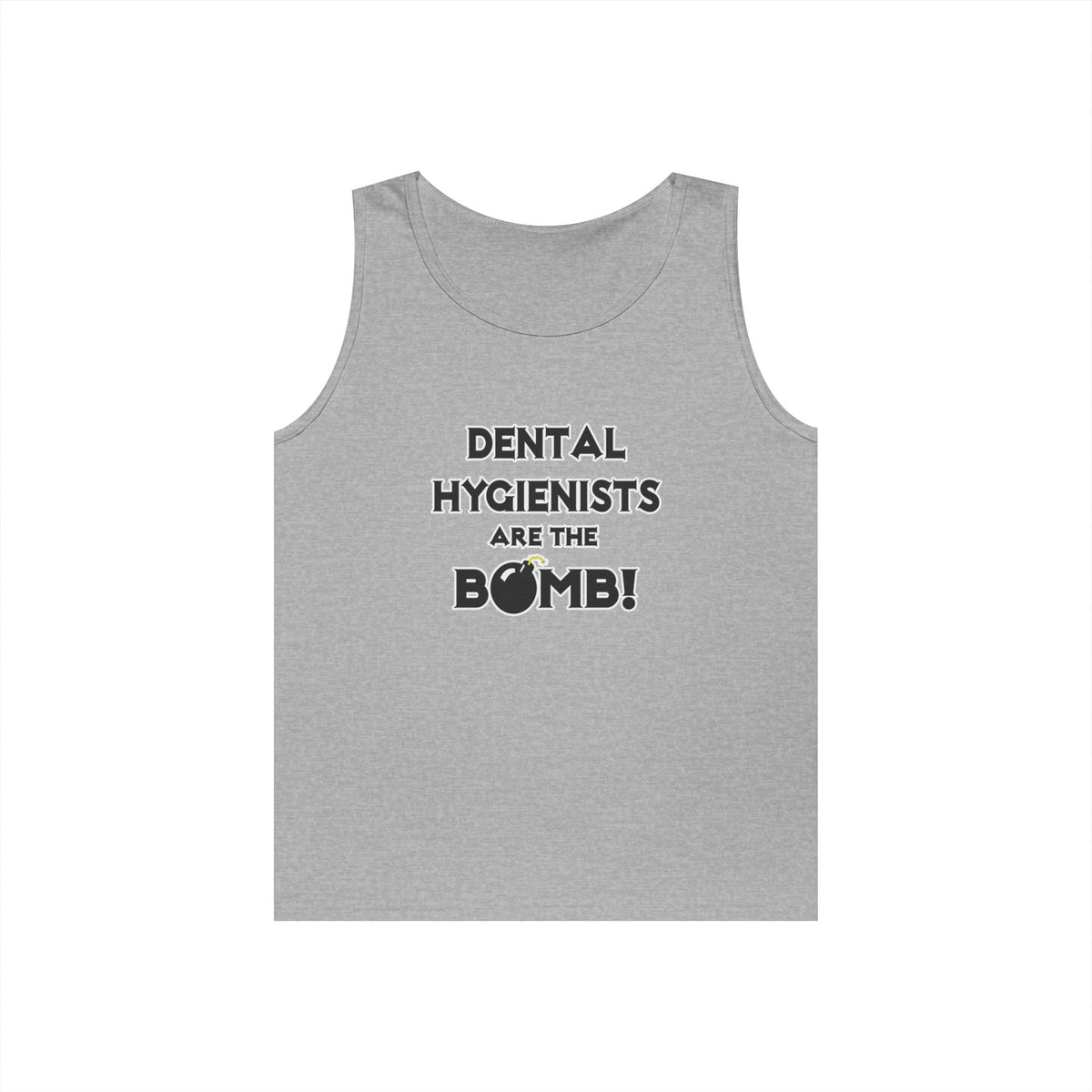 Dental Hygienists Are The Bomb! - Unisex Heavy Cotton Tank Top