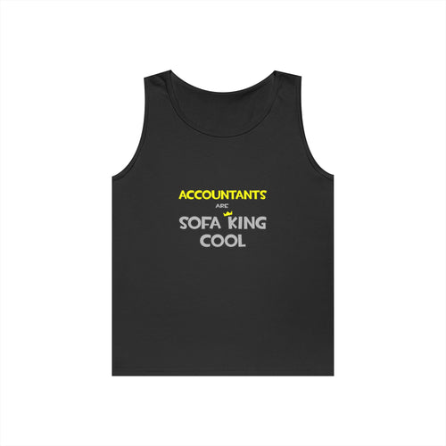 Accountants Are Sofa King Cool - Unisex Heavy Cotton Tank Top