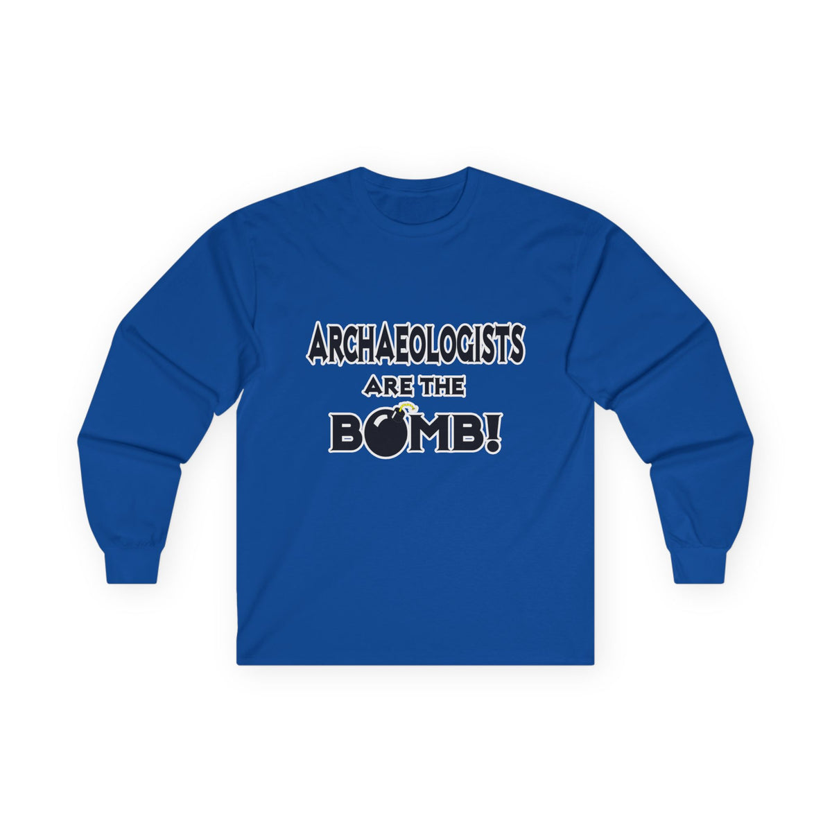 Archaeologists Are The Bomb! - Unisex Ultra Cotton Long Sleeve Tee