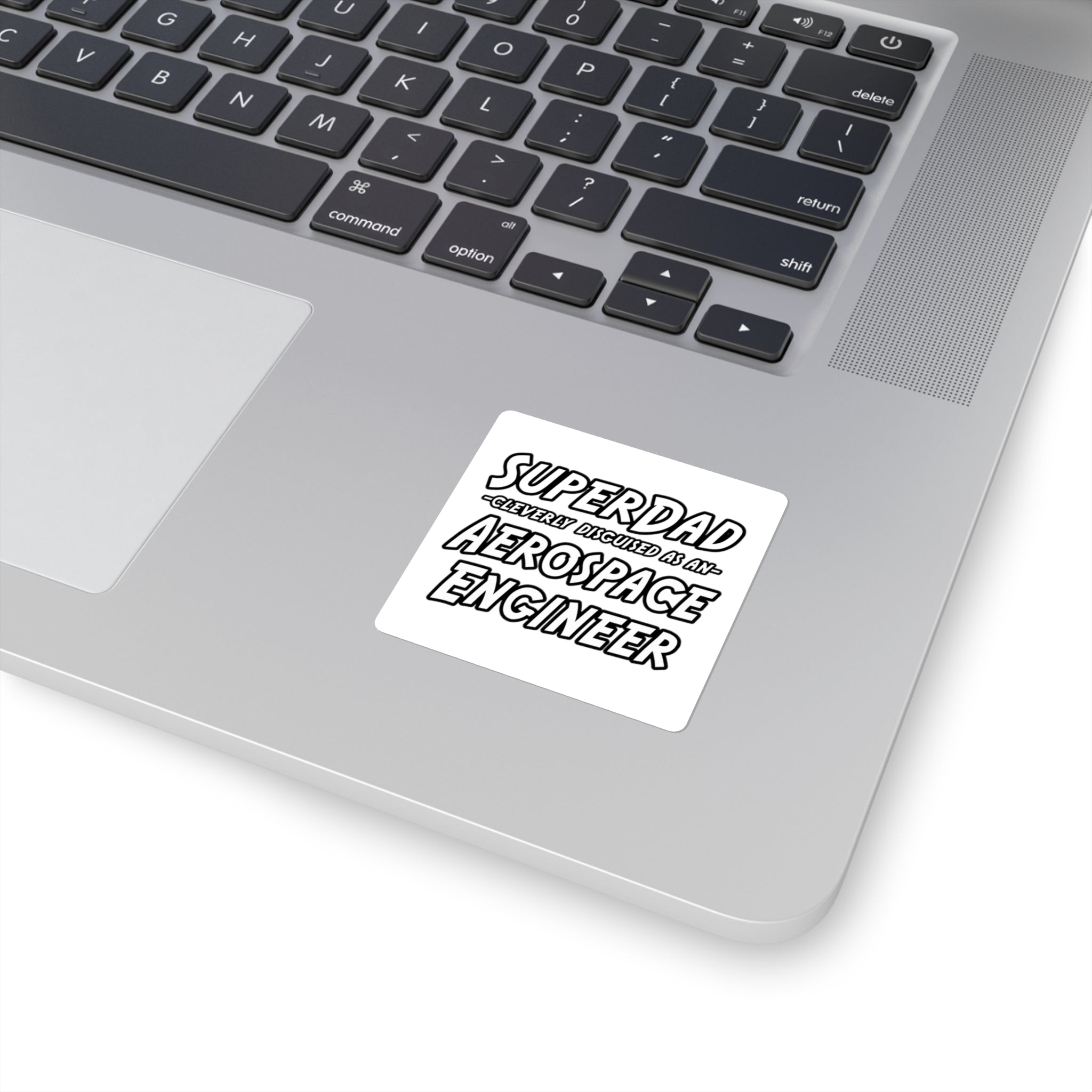 SuperDad...Aerospace Engineer - Square Stickers