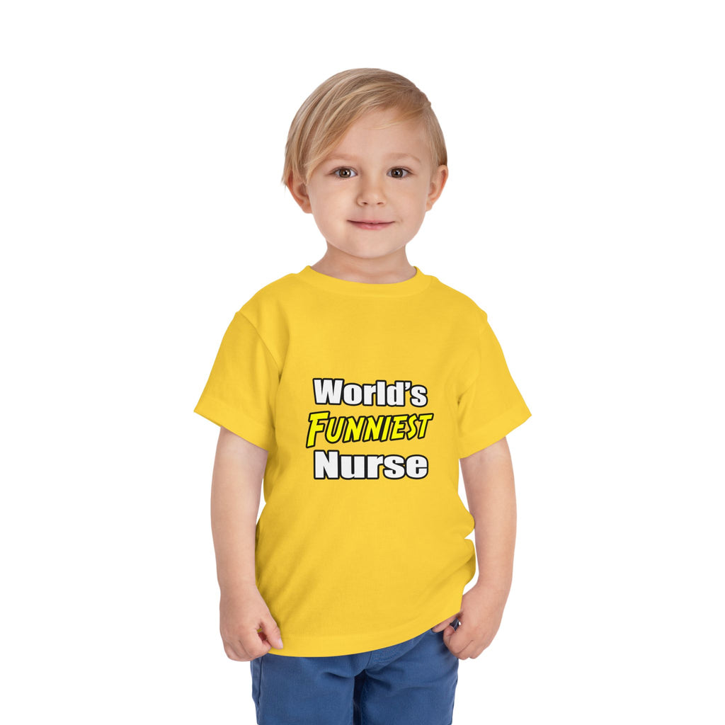 World's Funniest Nurse - Toddler Short Sleeve Tee