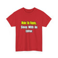 Sleep With an Editor - Unisex Heavy Cotton Tee