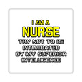 Nurse...Superior Intelligence - Square Stickers