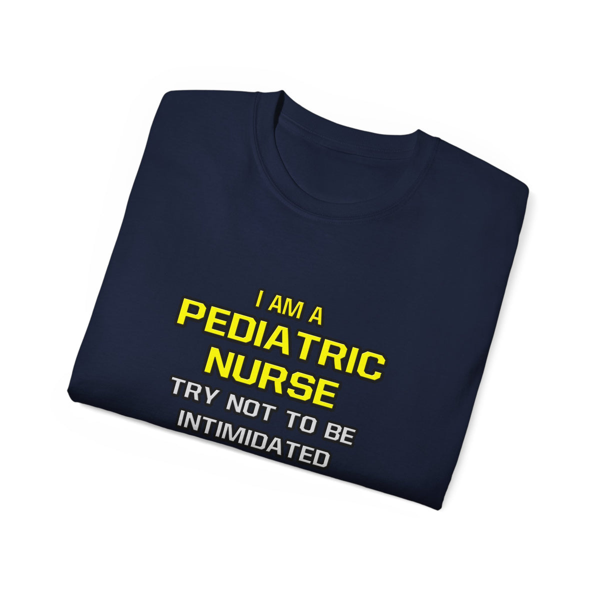 Pediatric Nurse...Superior Intelligence - Unisex Ultra Cotton Tee