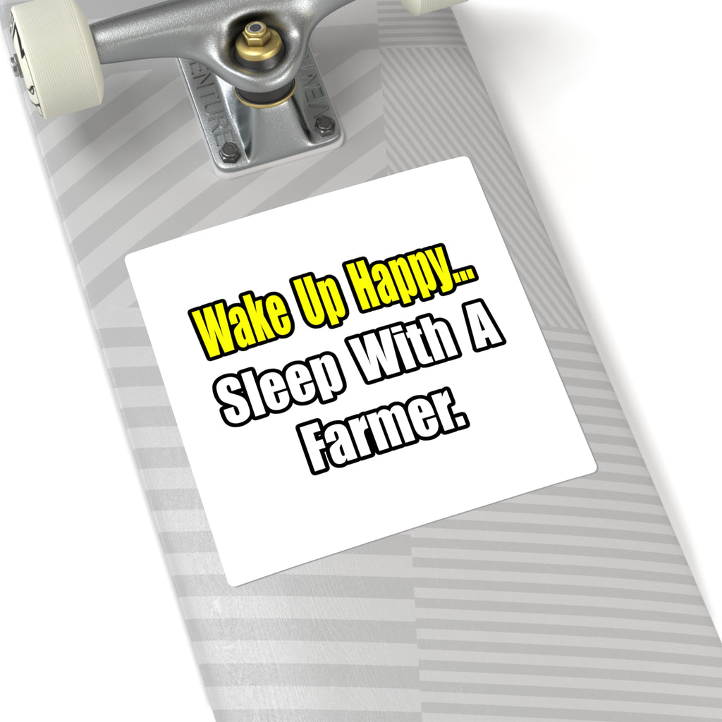 Sleep With a Farmer - Square Stickers